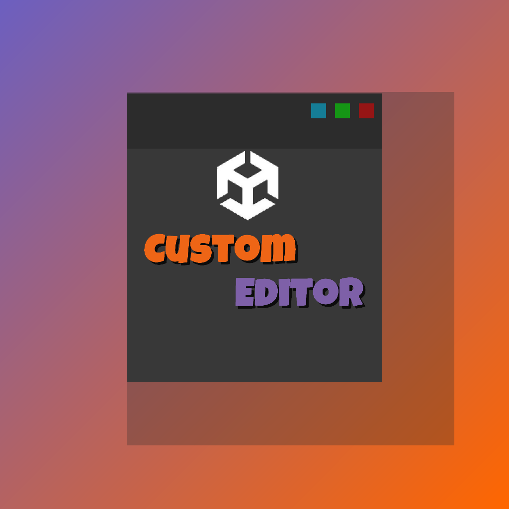 Unity Custom Editor